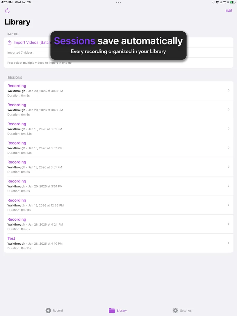 Sessions save automatically — library of recordings